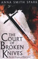 The Court of Broken Knives 0316511420 Book Cover
