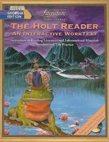 The Holt Reader, Georgia Edition: First Course: An Interactive Worktext 0030701988 Book Cover