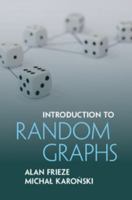 Introduction to Random Graphs 1107118506 Book Cover