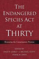 The Endangered Species Act at Thirty: Vol. 1: Renewing the Conservation Promise 1597260088 Book Cover