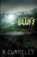 Mackinac Island Bluff 1478117672 Book Cover