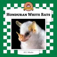 Honduran White Bats 1596793244 Book Cover