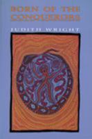 Born of the Conquerors: Selected Essays by Judith Wright 0855752173 Book Cover