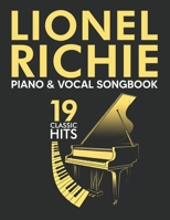 Lionel Richie Piano Songbook: 19 Classic Hits B0FF2PBVBZ Book Cover