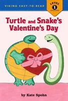 Turtle and Snake's Valentine (Viking Easy-to-Read) 0670036137 Book Cover