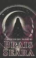 Cánticos del Silencio (Spanish Edition) B0DYK96NWX Book Cover