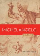 Michelangelo (Odysseys) 1628323159 Book Cover