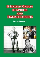 11 Italian Greats in Sports and Italian Insights 1953610048 Book Cover