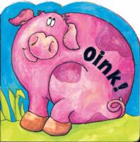 Oink! 0764158295 Book Cover