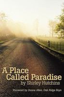 A Place Called Paradise 0963268422 Book Cover