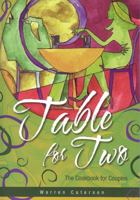 Table For Two: The Cookbook For Couples 0980156815 Book Cover
