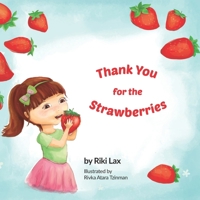 Thank You For The Strawberries 1986096033 Book Cover