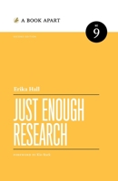 Just Enough Research 1937557103 Book Cover