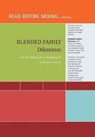 Blended Family Dilemmas 1453516743 Book Cover