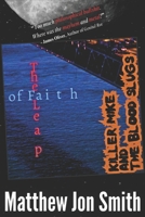 Killer Mike and the Blood Slugs - The Leap of Faith: A Horror Story B0GF6PK1FD Book Cover