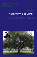 Sweeney’s Revival: Translating and transcending the liminal (Reimagining Ireland, 132) 1803744294 Book Cover