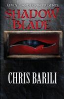 Shadow Blade (The Denari Lai Series) 1614759529 Book Cover