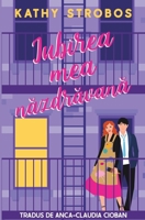 Iubirea mea nazdravana (Romanian Edition) 883547471X Book Cover