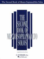 The Second Book of Mezzo-Soprano/Alto Solos 0793538009 Book Cover