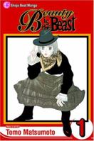 Beauty is the Beast, Vol. 1 1421502895 Book Cover