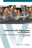 Subventionelle Regelungen Im Profisport 3639391373 Book Cover