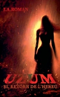 Uzum (El Retorn de l'Hereu) (Catalan Edition) B0DSDLPF82 Book Cover