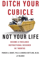 Ditch Your Cubicle B0CMBLZZ56 Book Cover