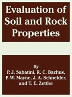 Evaluation of Soil and Rock Properties 1410217612 Book Cover