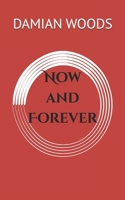 Now and Forever B0BHND19P1 Book Cover