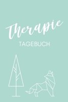 Therapie Tagebuch: A4 Therapietagebuch f�r Patienten zum Ausf�llen Selbsthilfebuch bei Depression, Burnout, Borderline, Angstst�rung Psychotherapie Therapie Tool Selbstsorge 1671494261 Book Cover