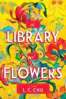 The Library of Flowers (Standard Edition) 1464262063 Book Cover