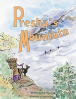 Presha's Mountain 1633023249 Book Cover