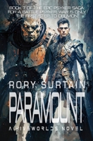 Paramount: A Science Fantasy Novel in the Grimdark Future (The Psyker Saga) B0DX747MF7 Book Cover
