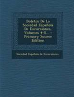 Boletín De La Sociedad Española De Excursiones, Volumes 4-5... 0274816733 Book Cover