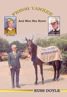 Fresh Yankee and Men She Knew 1669855635 Book Cover