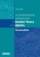 A Computational Introduction to Number Theory and Algebra 0521851548 Book Cover