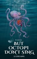 But Octopi Don't Sing B0GPRPRMDF Book Cover