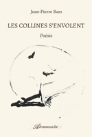 Les collines s'envolent 9523906038 Book Cover