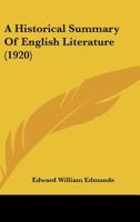 An historical summary of English literature 9389525934 Book Cover
