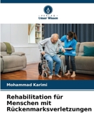 Rehabilitation für Menschen mit Rückenmarksverletzungen (German Edition) 620249946X Book Cover
