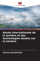Année internationale de la lumière et des technologies basées sur la lumière (French Edition) 6209566960 Book Cover
