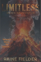 Limitless: Dawn of Invictus 1797648802 Book Cover