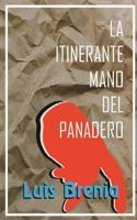 La itinerante mano del panadero 1983902624 Book Cover