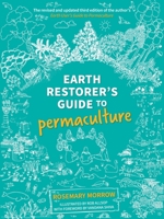 Earth Restorer's Guide to Permaculture 0648845907 Book Cover