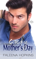 Cocky Mother's Day 1719397236 Book Cover
