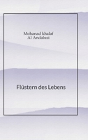 Flüstern des Lebens (German Edition) 3384670272 Book Cover