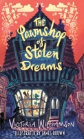 The Pawnshop of Stolen Dreams 1913230686 Book Cover