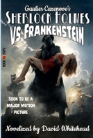 Sherlock Holmes vs Frankenstein B0HF6SSDRC Book Cover