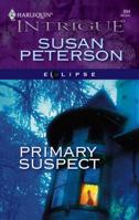 Primary Suspect 0373228945 Book Cover