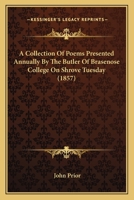 Brasenose Ale: A Collection of Poems Presented Annually by The Butler of Brasenose College 1017884781 Book Cover